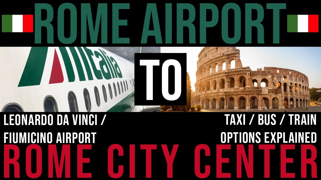 Come arrivare dall'aeroporto di Roma Fiumicino al centro città